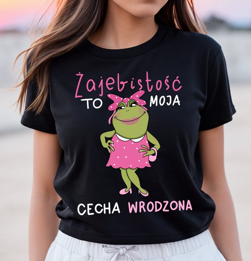 fajna koszulka dla koleżanki na prezent zajebistość to moje cecha wrodzona