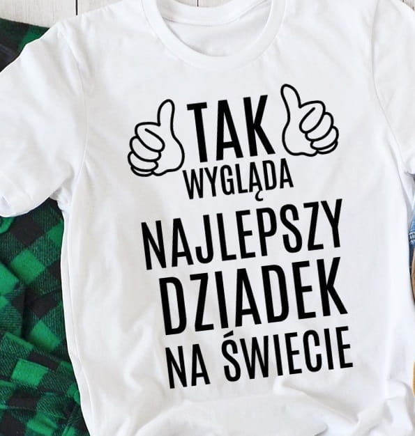 KOSZULKA tak wygląda najlepszy dziadek na świecie