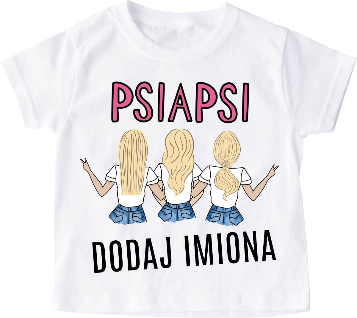 koszulka dla 3 przyjaciółek z imionami NA WYJAZD