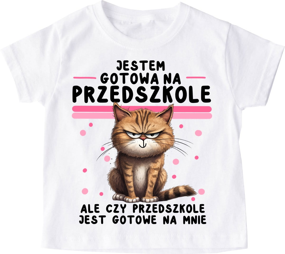 Koszulka do przedszkola - jestem gotowa na przedszkole