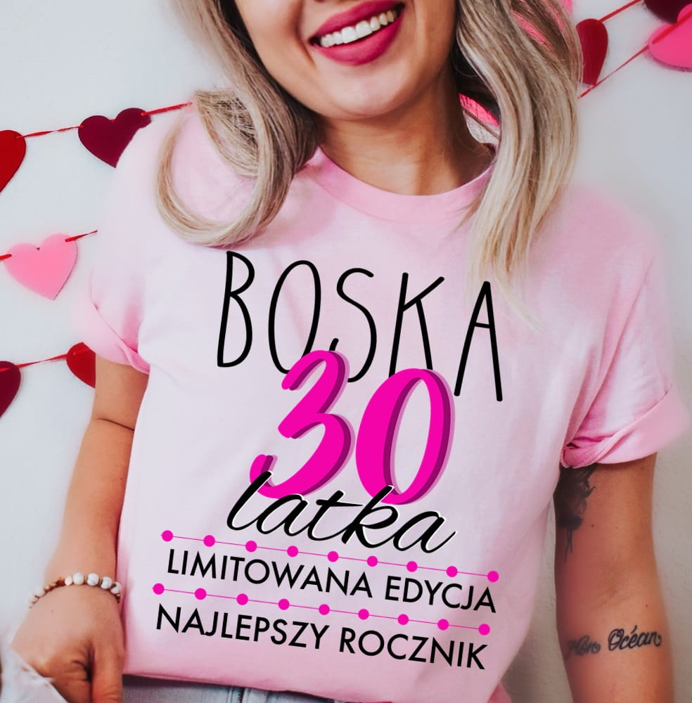 fajna damska koszulka na 30 - boska 30 - kolor różowy