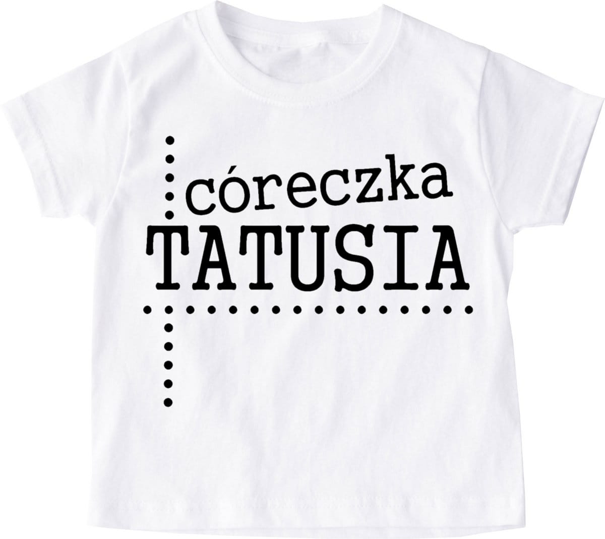 Koszulka córeczka tatusia dla córki