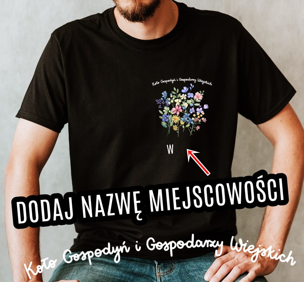 KOSZULKA KOŁO GOSPODYŃ I GOSPODARZY WIEJSKICH -MĘSKA SERCE kwiatki