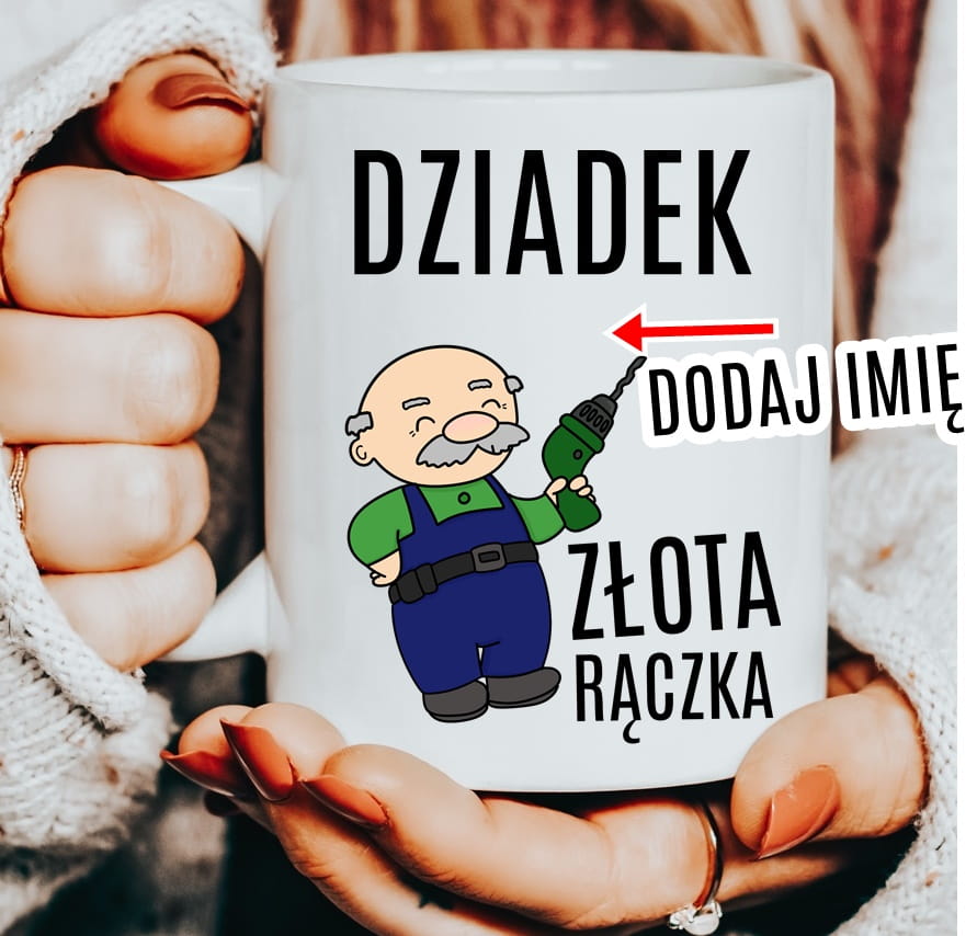 Kubek dla dziadka z imieniem dziadek złota rączka