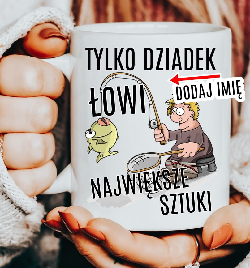 Kubek dla dziadka z imieniem DLA DZIADKA WĘDKARZA
