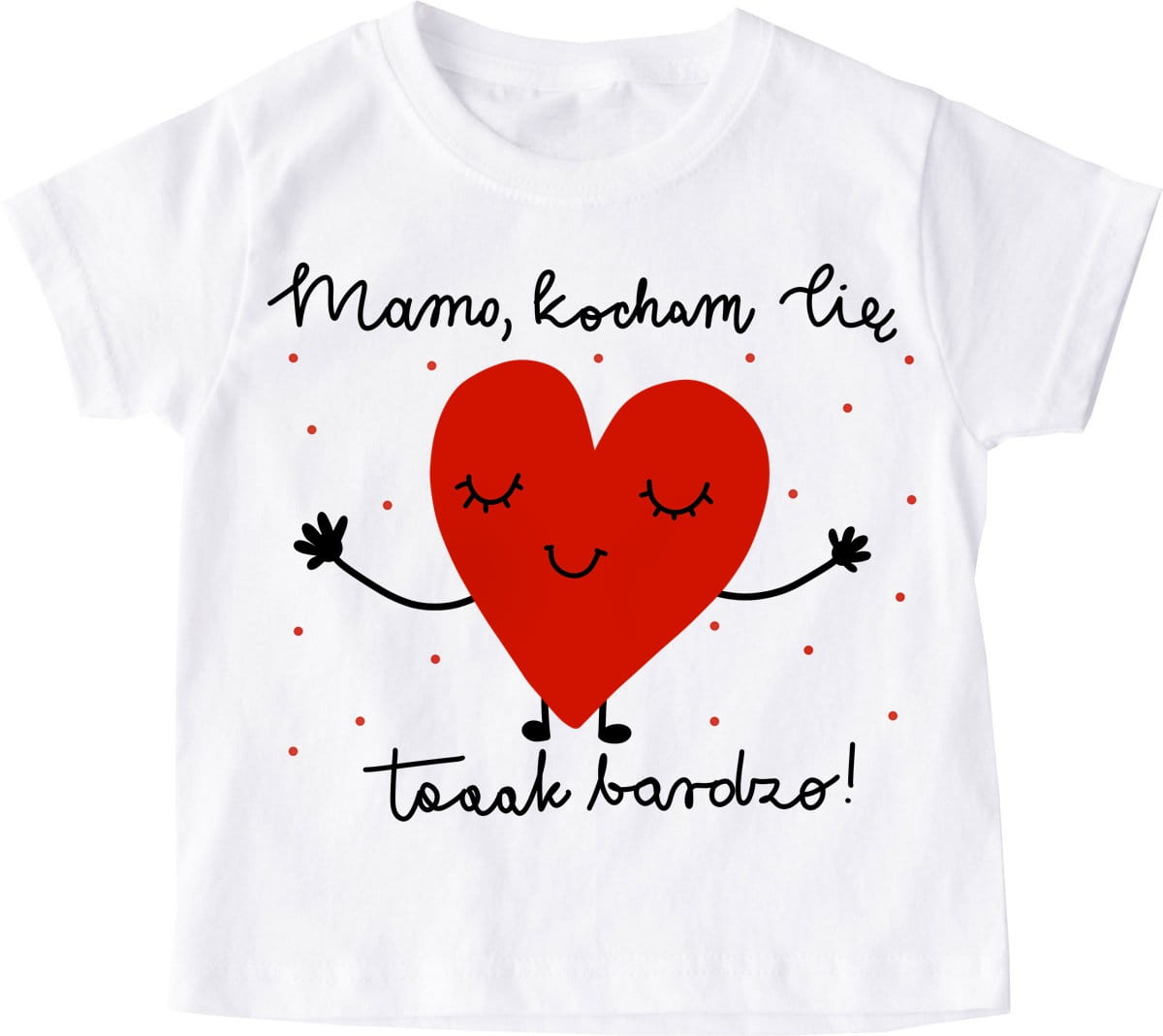 dziecięca koszulka MAMO KOCHAM CIĘ TAAK BARDZO