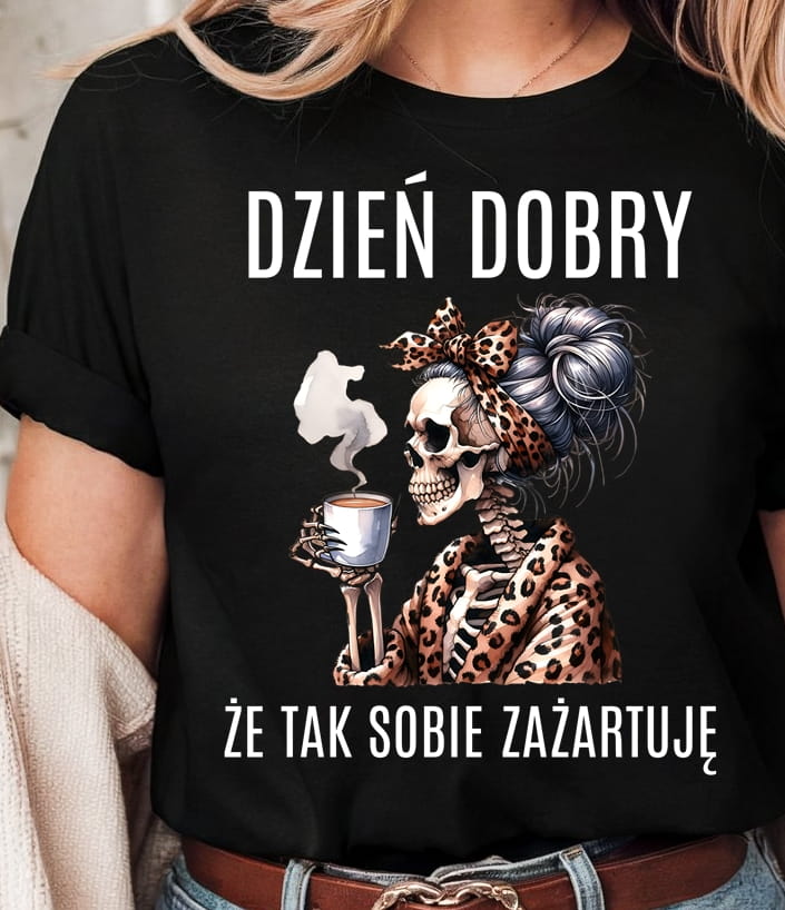 FAJNA KOSZULKA DLA KOLEŻANKI - DZIEŃ DOBRY