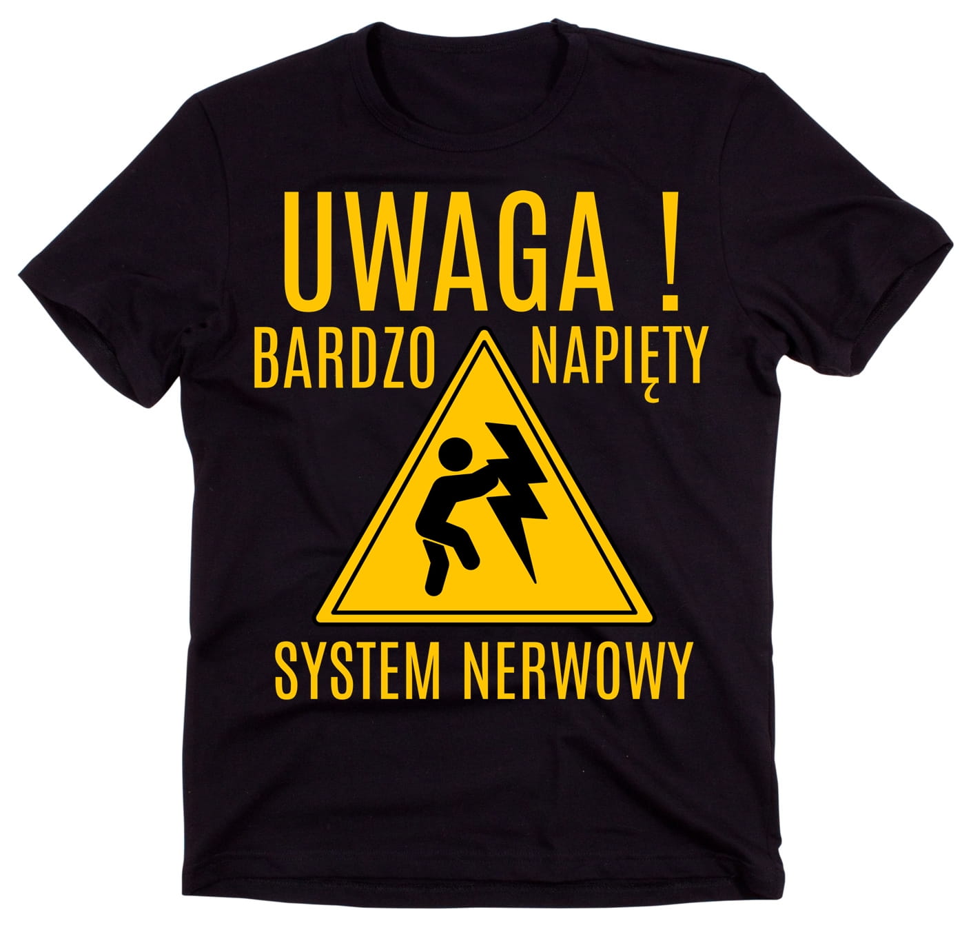 UWAGA BARDZO NAPIĘTY SYSTEM NERWOWY - KOSZULKA MĘSKA