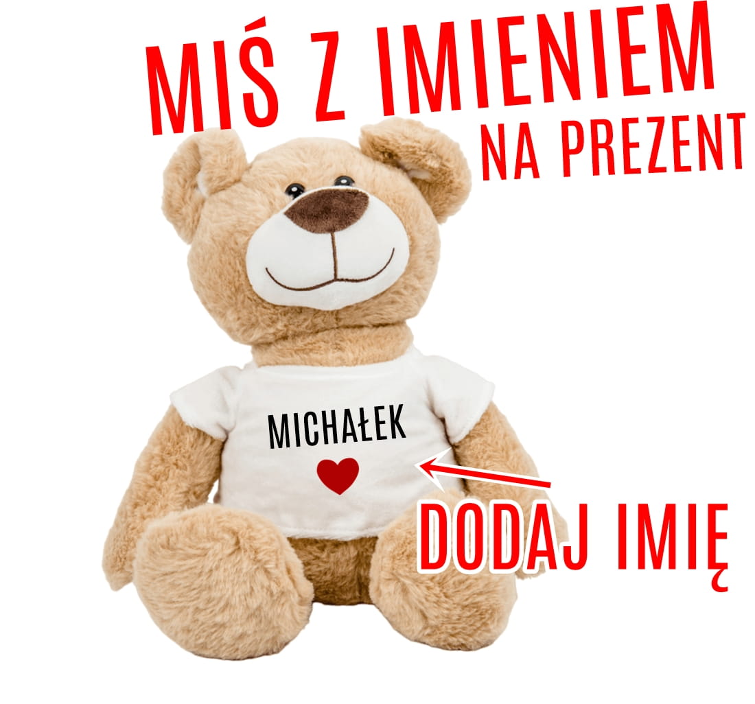 Miś z imieniem NA PREZENT