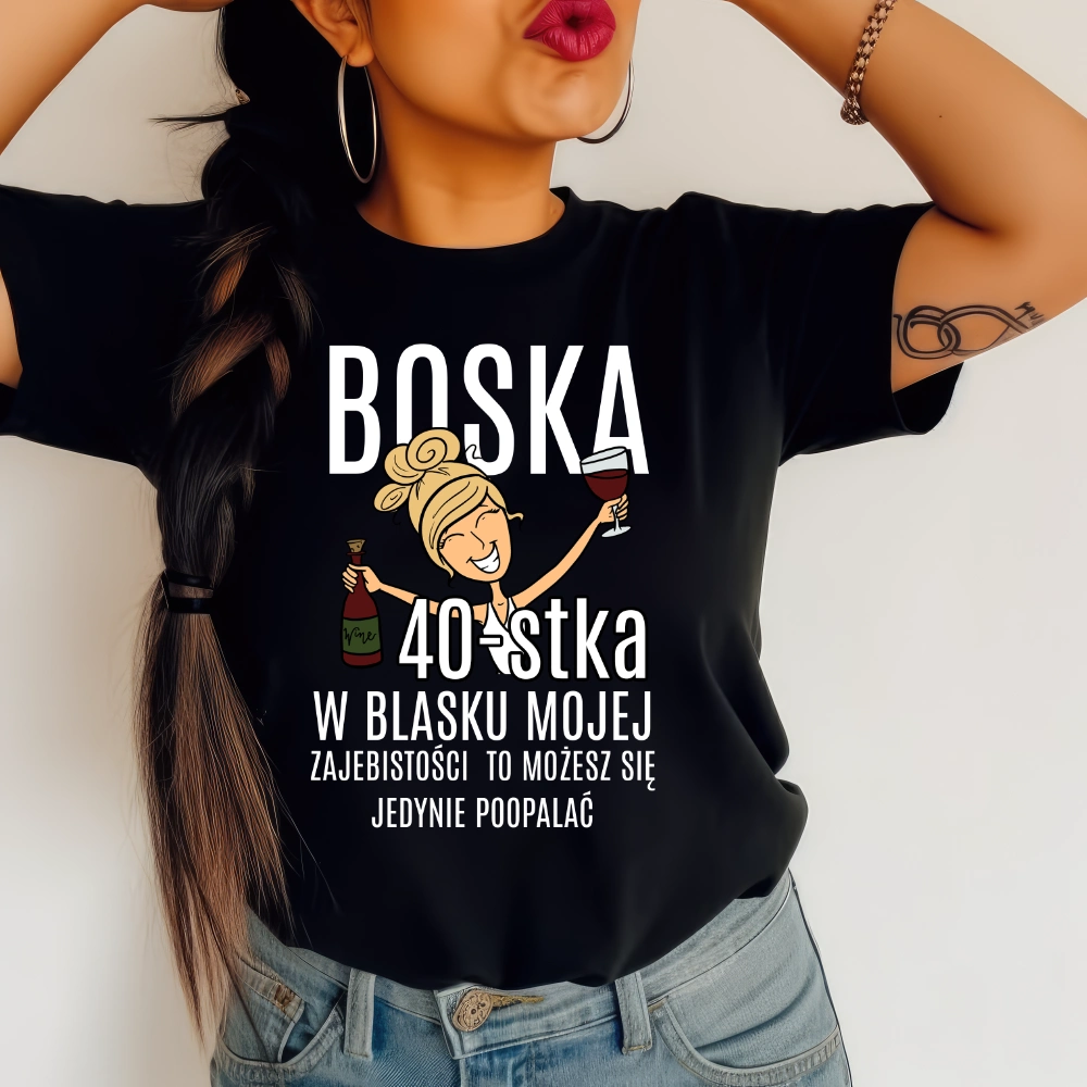 Damska koszulka na urodziny boska 40 dla BLONDYNKI
