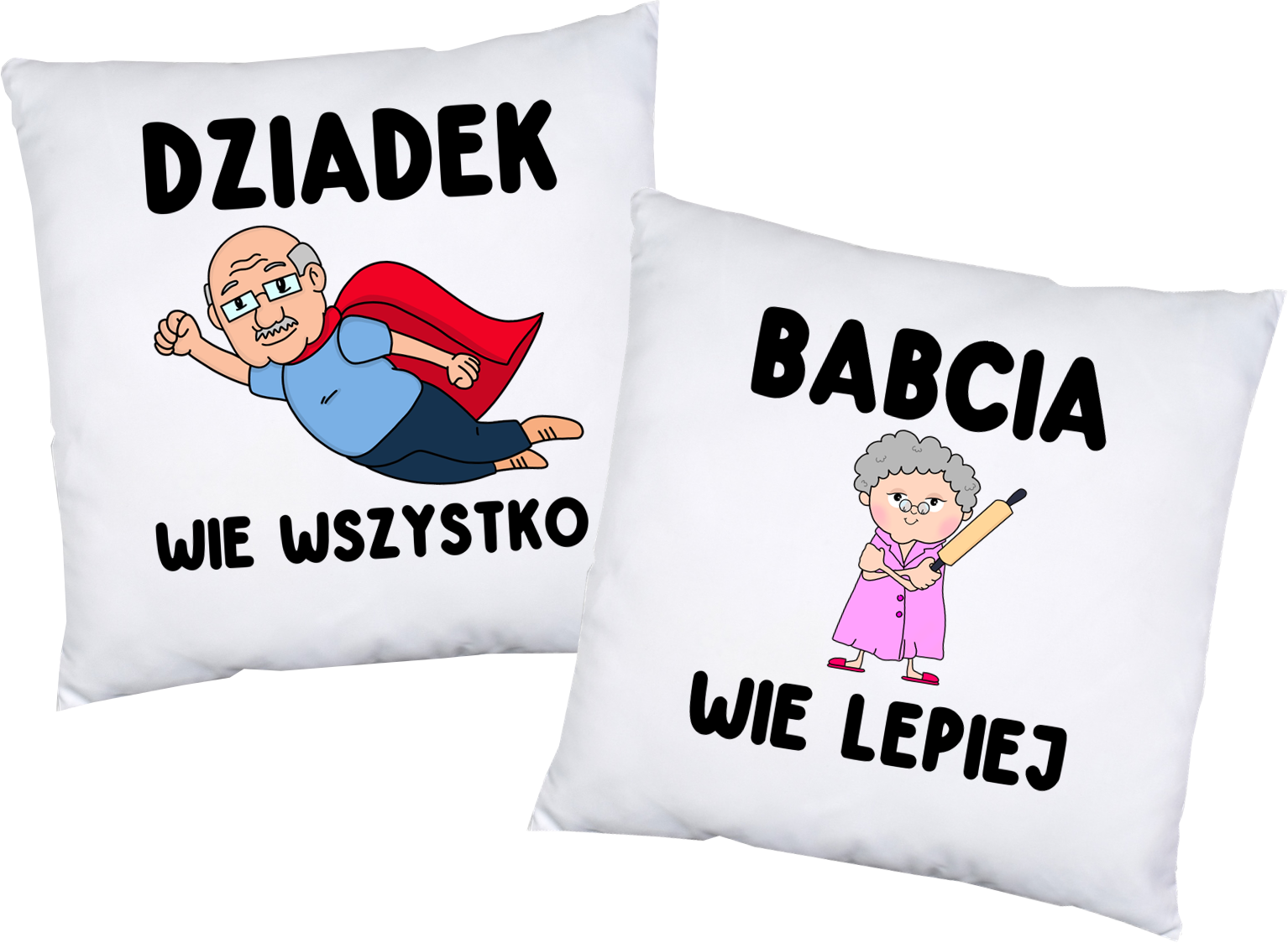 ZESTAW PODUSZEK DLA BABCI I DZIADKA - DZIADEK WIE WSZYSTKO , BABCIA WIE LEPIEJ