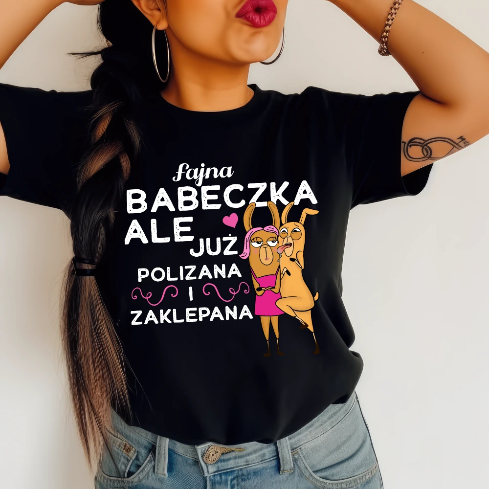 DAMSKA koszulka na walentynki dla dziewczyny - Fajna babeczka ale już polizana i zaklepana