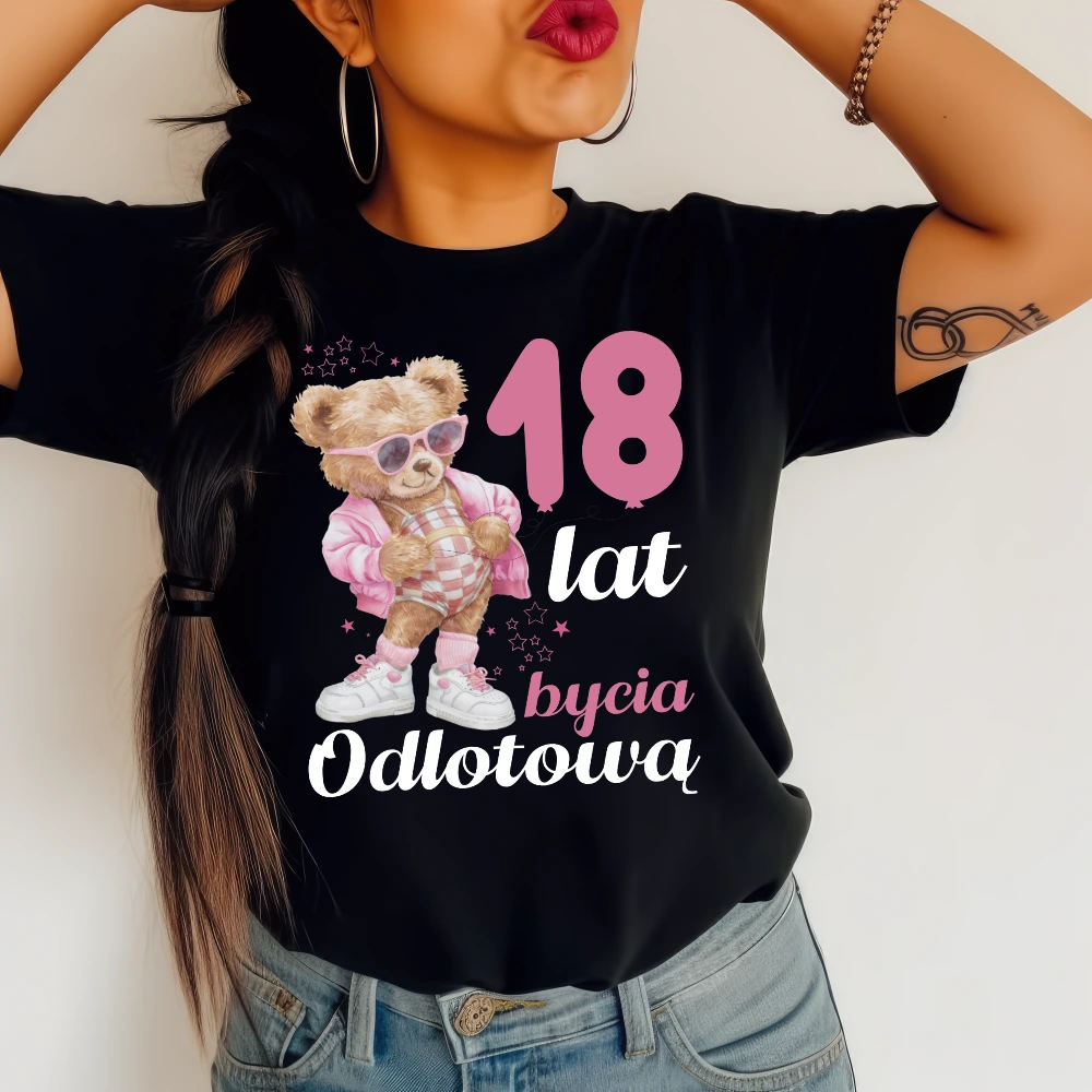 DAMSKA koszulka na 18 urodziny - 18 lat bycia odlotową
