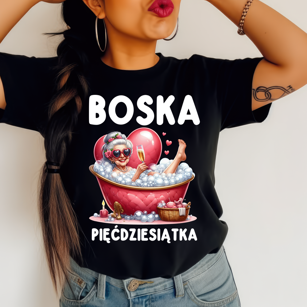 Koszulka na 50 urodziny dla kobiety - BOSKA pięćdziesiątka