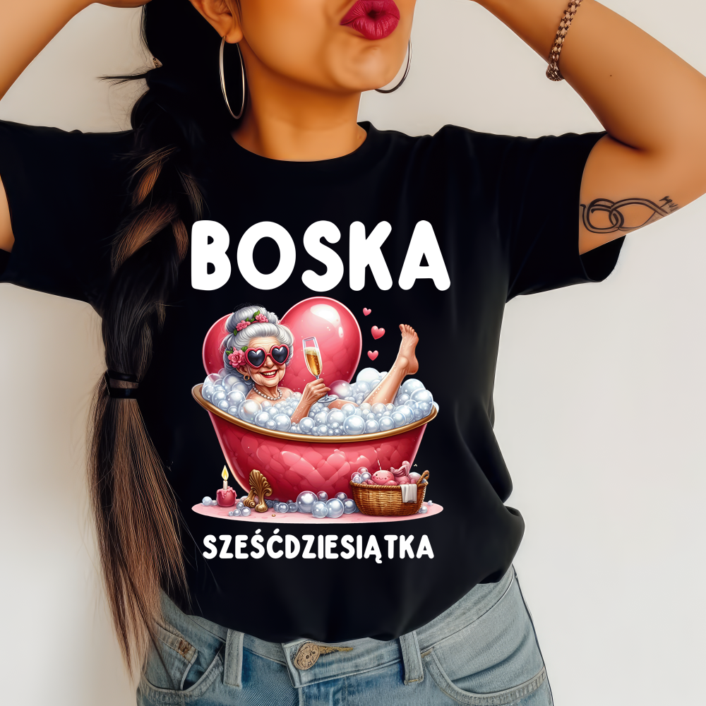 Koszulka na 60 urodziny dla kobiety - BOSKA sześćdziesiątka