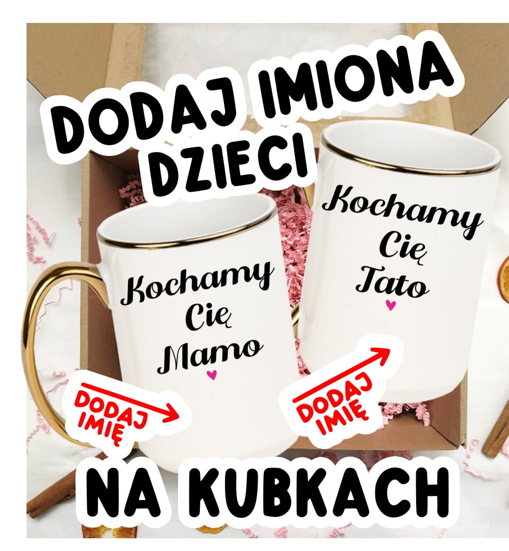 Zestaw personalizowanych kubków dla Mamy i Taty KOCHAMY CIĘ MAMY KOCHAMY CIĘ TATO