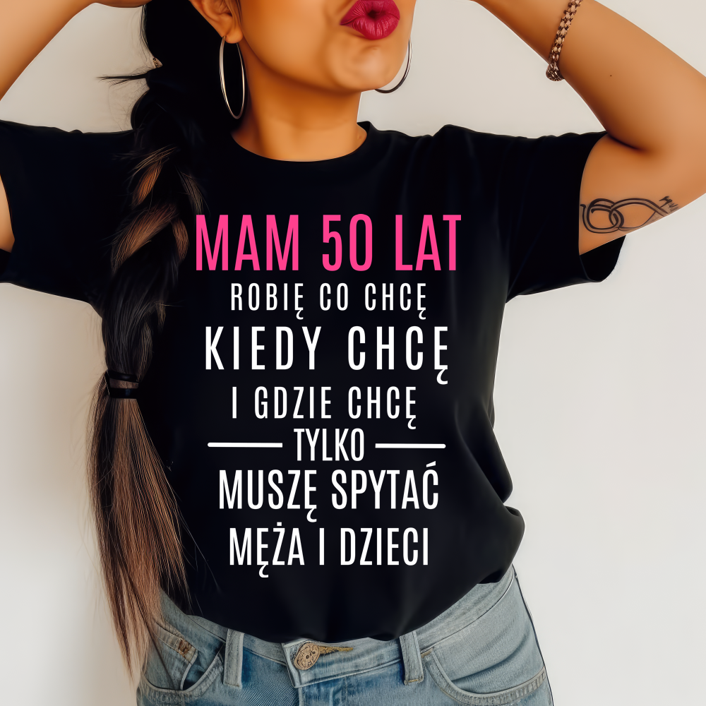 DAMSKA Koszulka na 50 urodziny, ŚMIESZNA KOSZULKA NA pięćdziesiątkę dla koleżanki