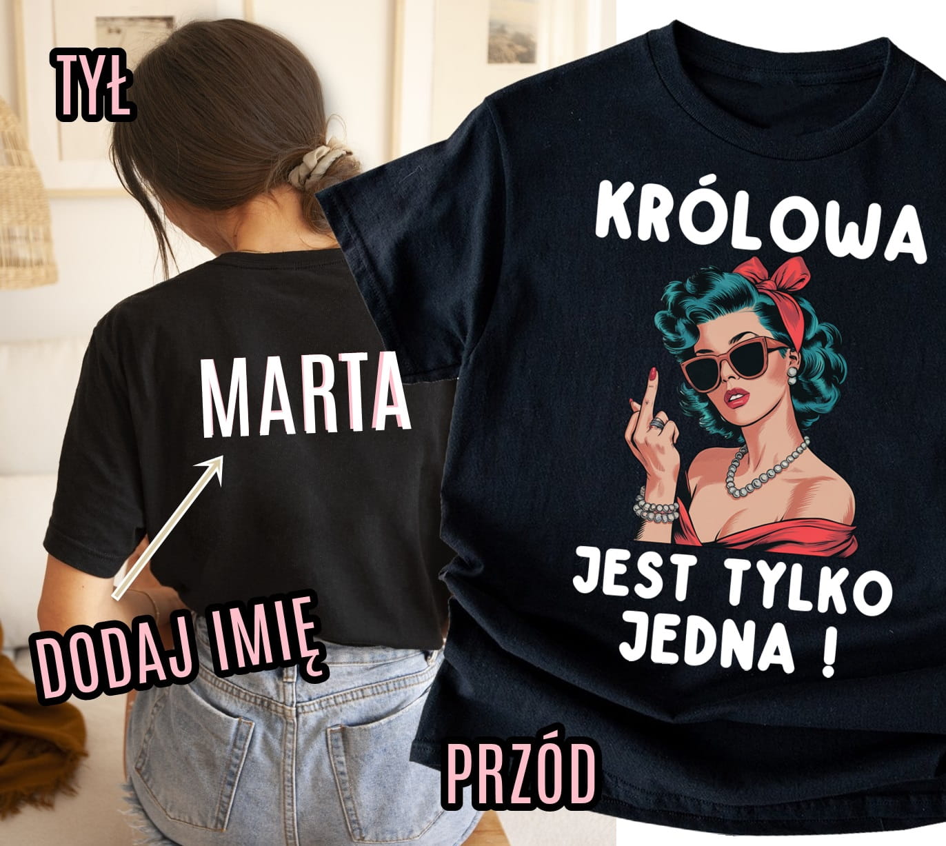 KRÓLOWA JEST TYLKO JEDNA - damska koszulka na prezent Z IMIENIEM Z TYŁU