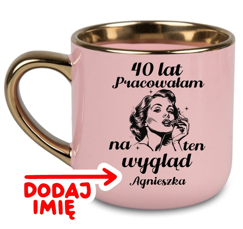 Kubek na 40 urodziny z imieniem dla kobiety