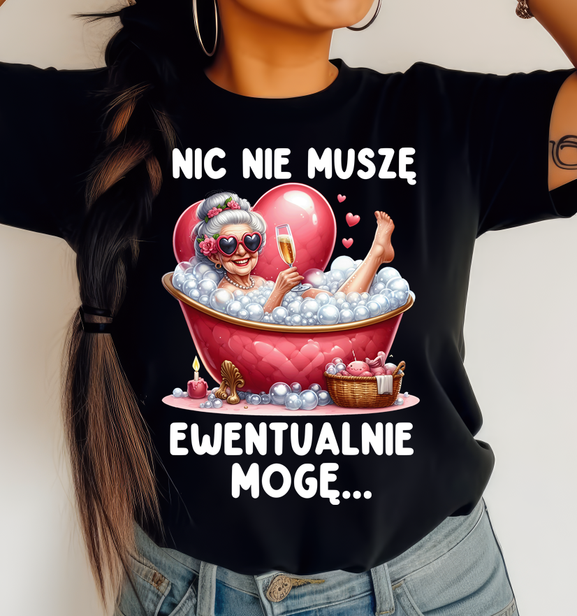 Fajna damska koszulka - NIC NIE MUSZĘ EWENTUALNIE MOGĘ