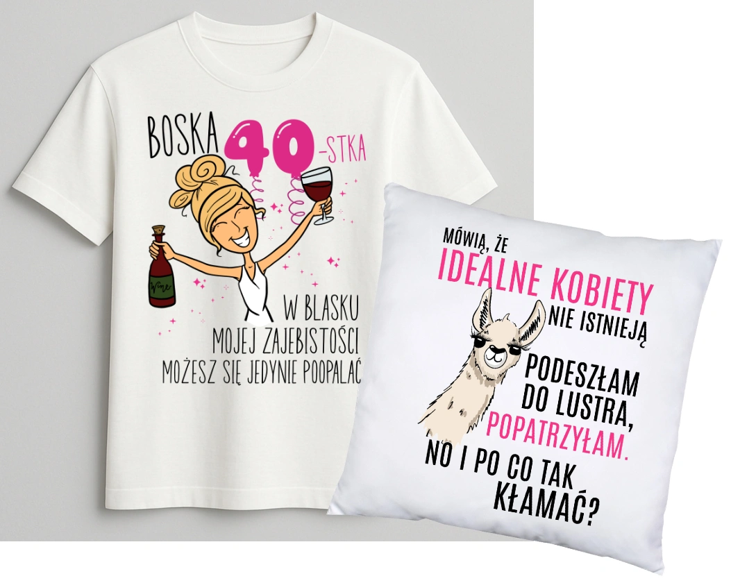 Zestaw na 40 urodziny dla kobiety - KOSZULKA na 40 oraz PODUSZKA - BOSKA 40 w blasku mojej z blondynką