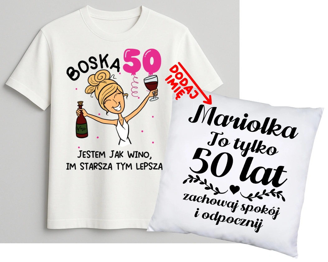 Personalizowany zestaw prezentowy na 50 urodziny dla kobiety - KOSZULKA ORAZ poduszka z imieniem na 50 urodziny dla BLONDYNKI