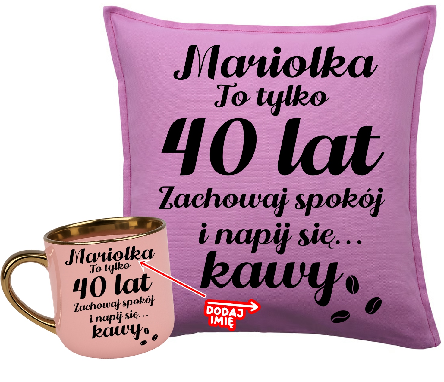 Zestaw na 40 urodziny dla blondynki - poduszka na 40-stkę z imieniem oraz KUBEK