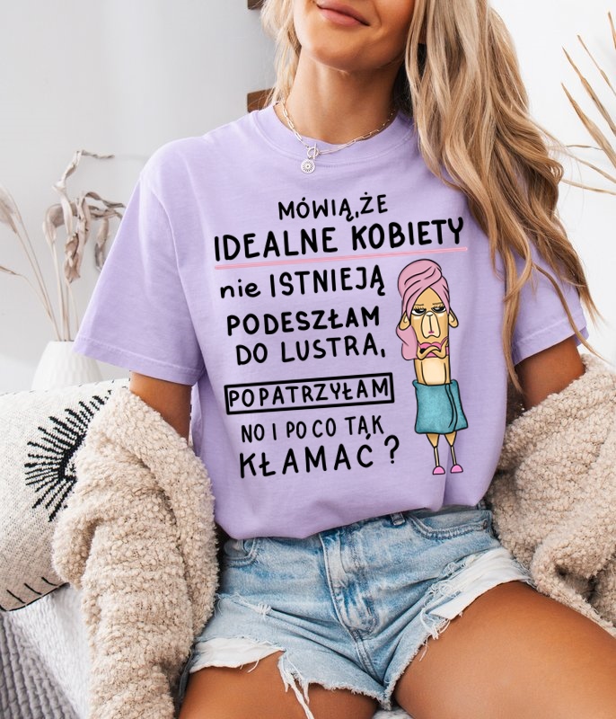 Fiołkowa damska koszulka na prezent - MÓWIĄ ŻE IDEALNE KOBIETY NIE ISTNIEJĄ
