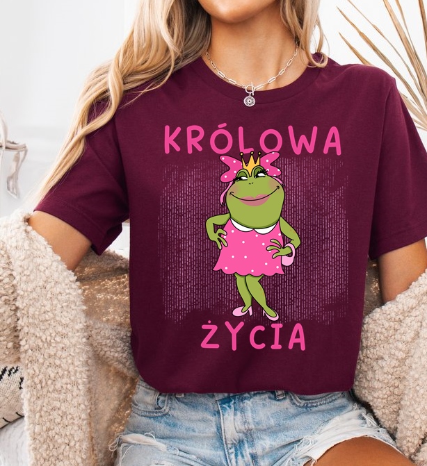 Fajna KOSZULKA KRÓLOWA ŻYCIA