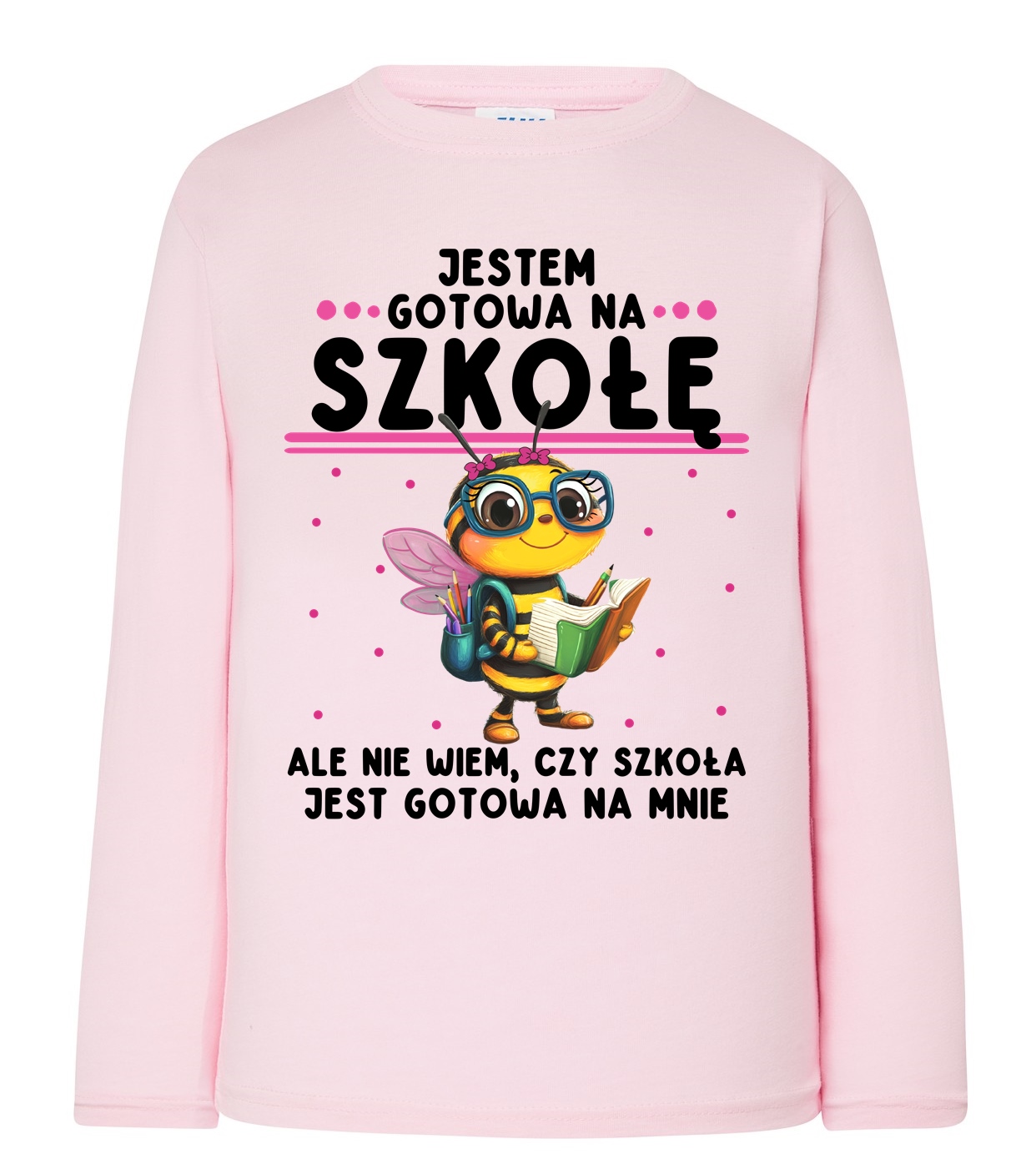 Różowa Koszulka z Różowa koszulka - JESTEM GOTOWA NA SZKOŁĘ - Z DŁUGM RĘKAWKIEM rękawkiem jestem gotowa na przedszkole (1)