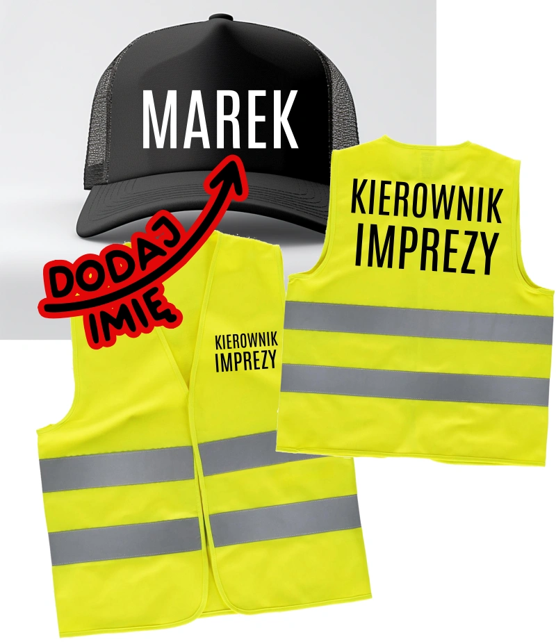 KAMIZELKA ODBLASKOWA KIEROWNIK IMPREZY - ZESTAW IMPREZOWY KIEROWNIK IMPREZY ORAZ PERSONALIZOWANA Z IMIENIEM CZAPKA Z DASZKIEM