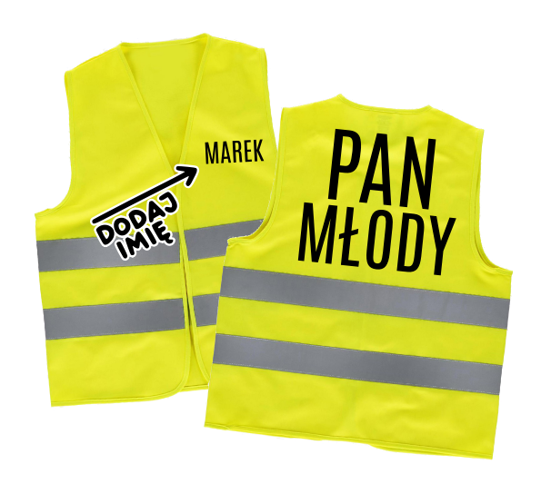 KAMIZELKA ODBLASKOWA PAN MŁODY Z IMIENIEM