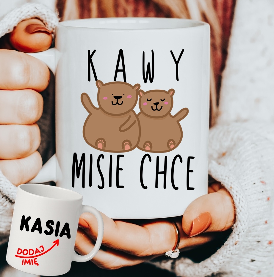 Personalizowany Kubek KAWY MISIE CHCE na prezent na Mikołajki, pod choinkę
