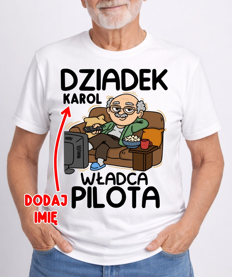 KOSZULKA DLA DZIADKA ''DZIADEK WŁADCA PILOTA''