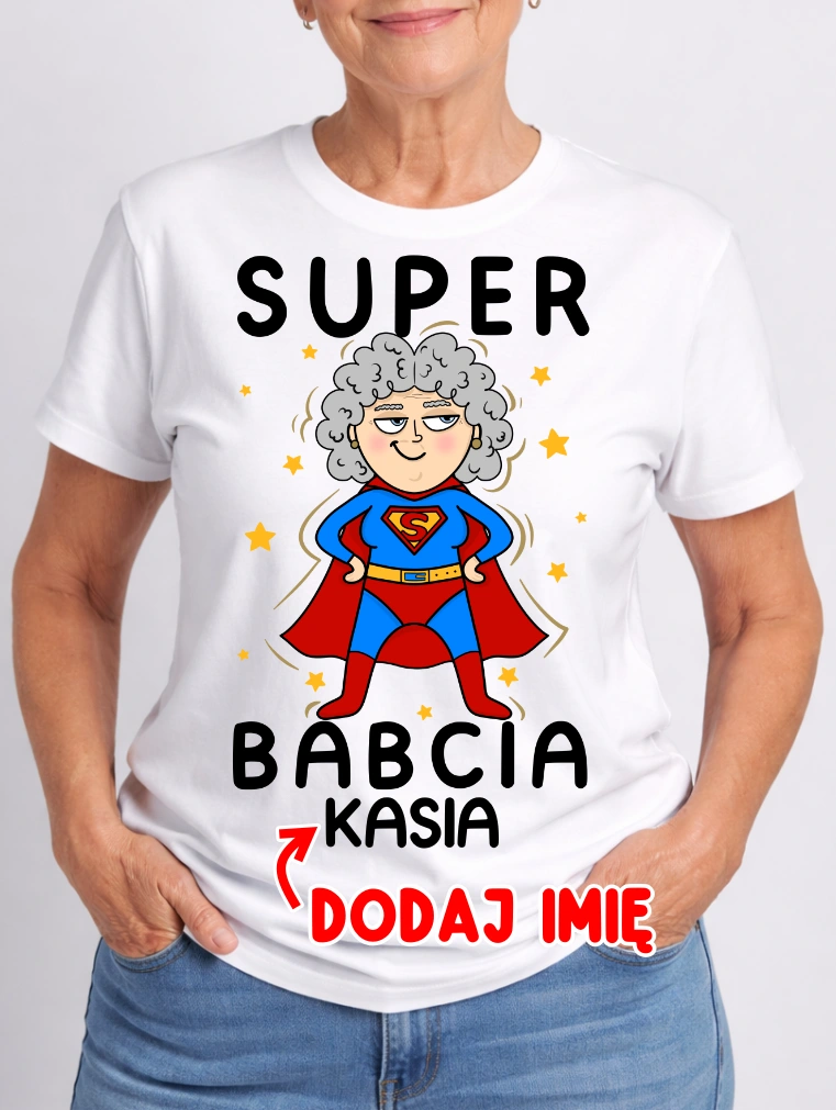 KOSZULKA DLA BABCI ''SUPER BABCIA'' Z IMIENIEM