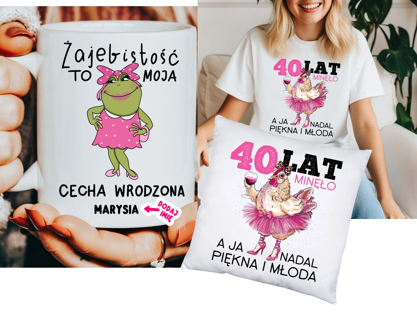 Personalizowany prezent na 40 urodziny dla koleżanki na prezent - KUBEK,KOSZULKA,PODUSZKA
