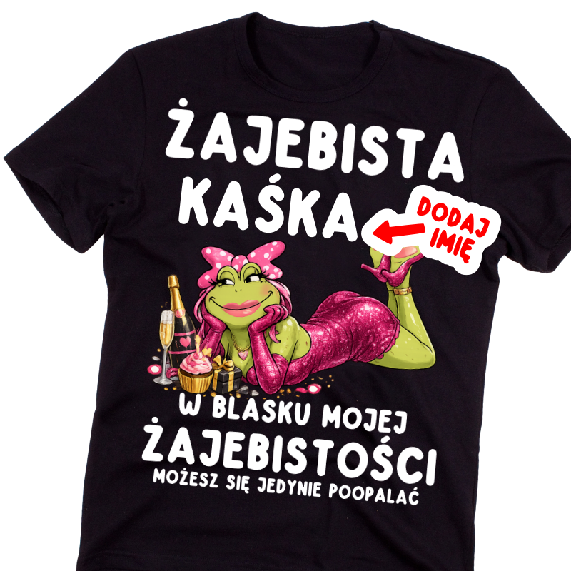 Personalizowana Koszulka damska na prezent dla koleżanki - ŻAJEBISTA