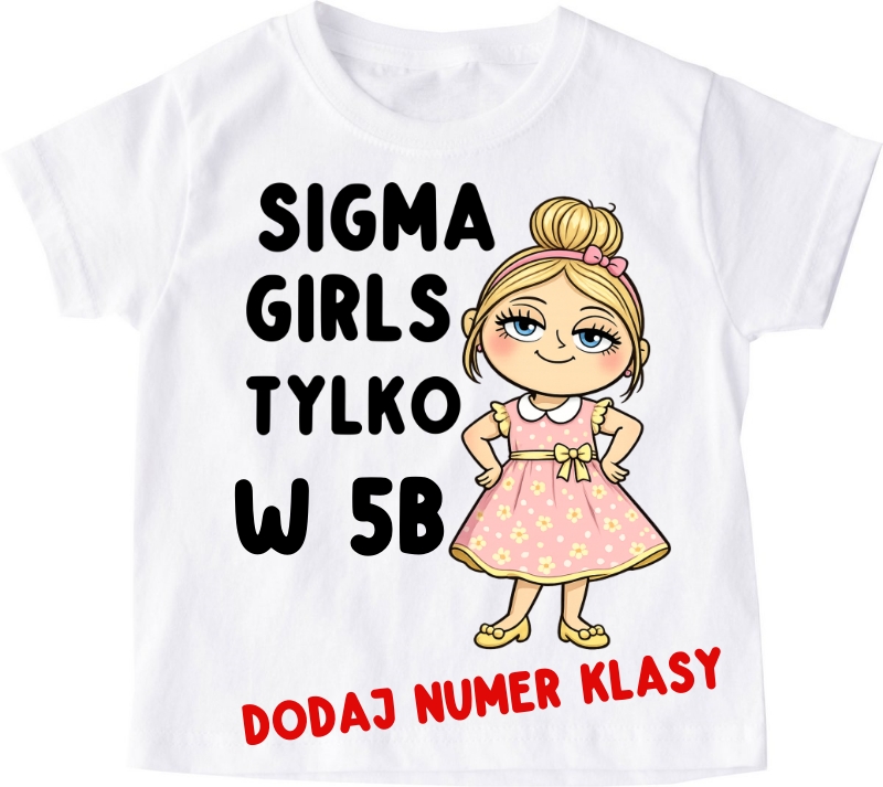 Koszulki dla koleżanek z klasy na dzień kobiet - SIGMA GIRLS z blondynką