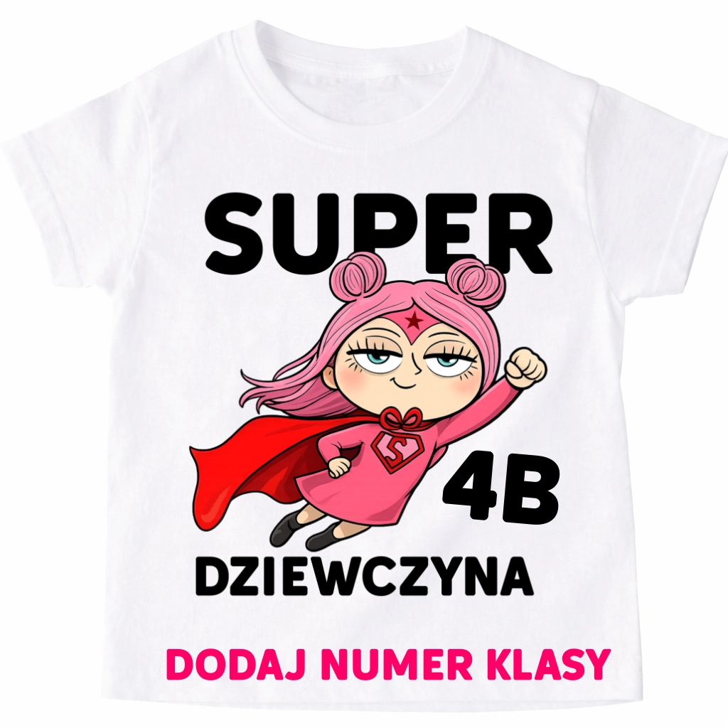 Koszulki dla koleżanek z klasy na Dzień kobiet - SUPER DZIEWCZYNA