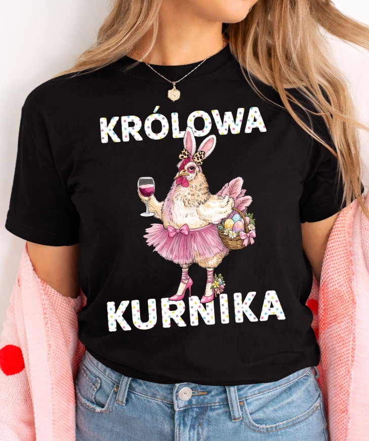 ŚMIESZNA Damska wielkanocna koszulka na prezent KRÓLOWA KURNIKA