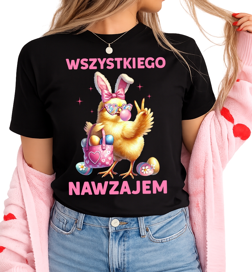 Damska koszulka na Wielkanoc - WSZYSTKIEGO NAWZAJEM - wesołych223