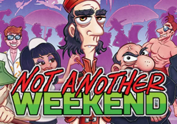 Not Another Weekend (PC) Steam Key - GLOBAL