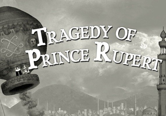 Tragedy of Prince Rupert (PC) Steam Key - GLOBAL
