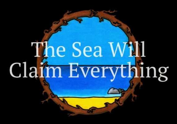 The Sea Will Claim Everything (PC) Steam Key - GLOBAL