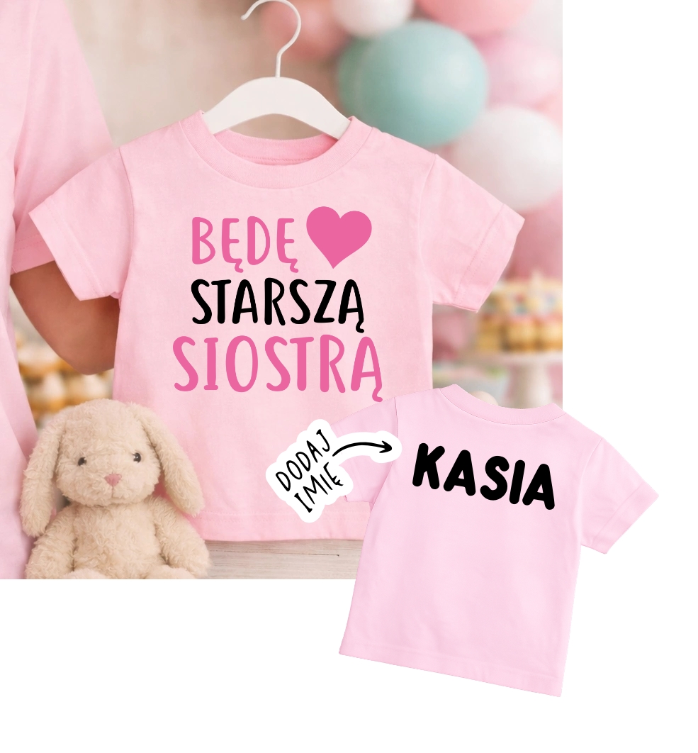 Koszulka dla dziewczynki BĘDĘ STARSZA SIOSTRĄ