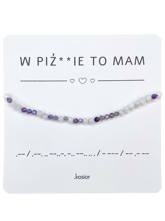 Bransoletka prezent - W PIŹDZIE TO MAM - Księżycowy, Ametyst - Spokój