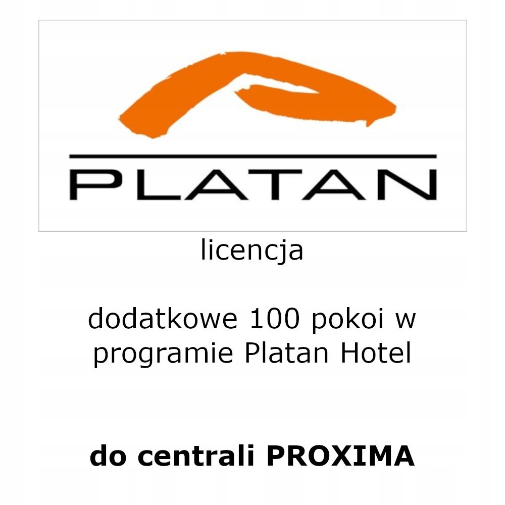 Platan Licencja na obsługę dodatkowych 100 pokoi w programie HOTEL PROXIMA