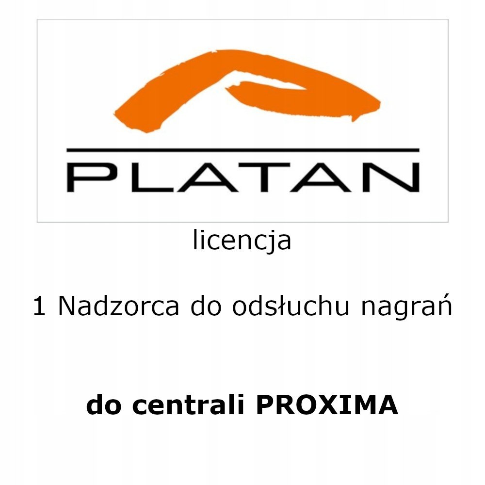 Platan Licencja na 1 stanowisko NADZORCA do AGENT003 do PROXIMA