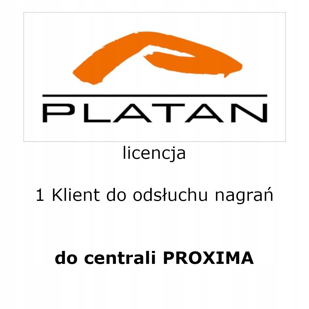 Platan Licencja na 1 stanowisko KLIENT do AGENT003 do PROXIMA