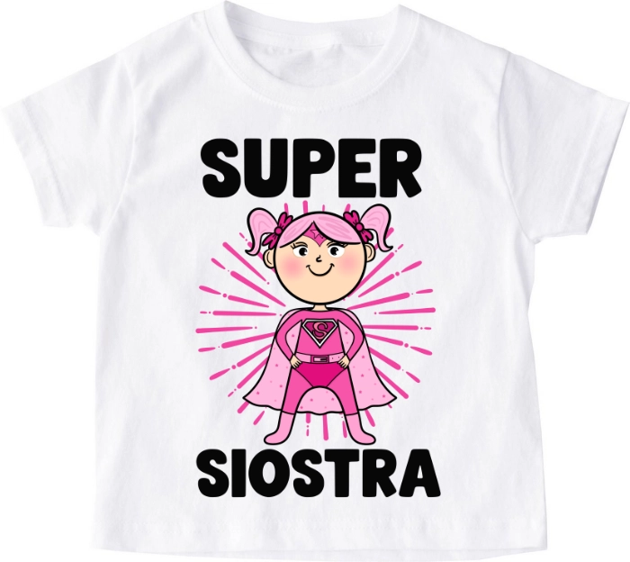 Koszulka dziecięca ''SUPER SIOSTRA''SUPERBOHATERKA